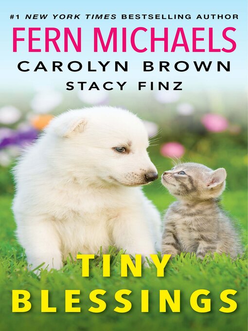 Title details for Tiny Blessings by Fern Michaels - Available